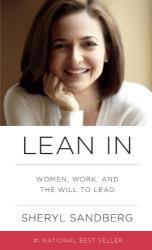 Lean In: Women, Work, and the Will to Lead